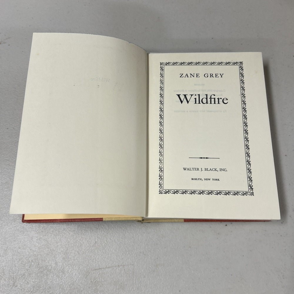 Vintage ZANE GREY Wildfire Hardcover Book Harper and Brothers edition thrilling